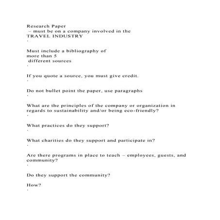 Research Paper – must be on a company involved in the TRAVEL IND.docx