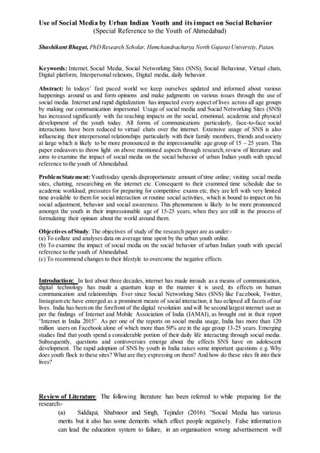 Use of Social Media by Urban Indian Youth and its impact on Social Behavior