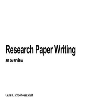 Research paper Writing (overview)