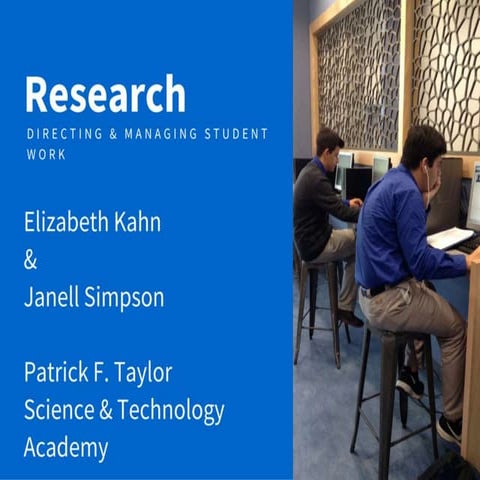 Research Process: Direct and Manage for MS & HS Students