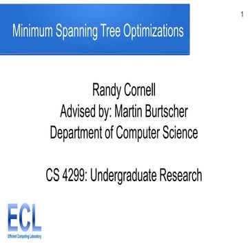 Minimum Spanning Tree Optimizations | PPT