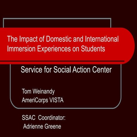 The Impact of Domestic and International Immersion Experiences on Students