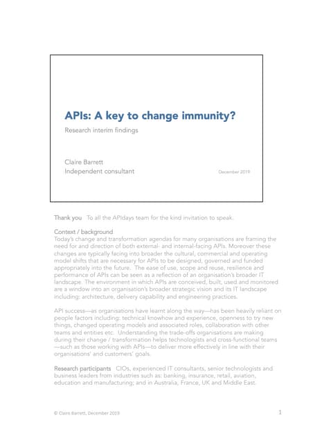 APIdays Paris 2019 - APIs: A Key to change Immunity? by Claire Barrett, Independent Consultant