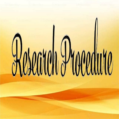 Research Procedure | PPT