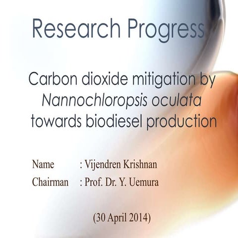 Carbon dioxide mitigation by Nannochloropsis oculata  towards biodiesel produ...