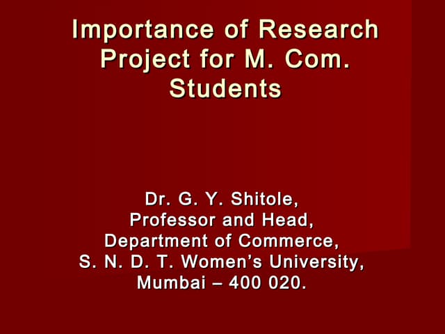 Research project for m. com. students by Dr. Shitole