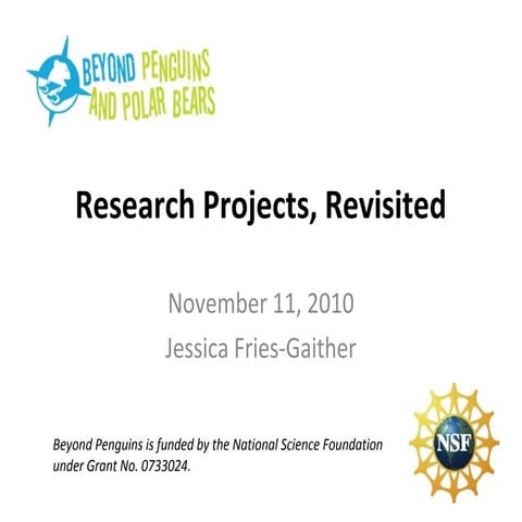 Research Projects, Revisited