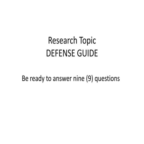 Research Proposal 2 - How to Defend Your Problem/Thesis Statement