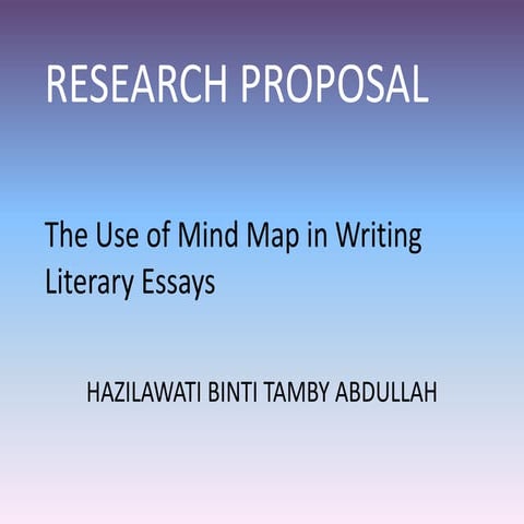Research proposal :  The use of mind map in writing literary essays