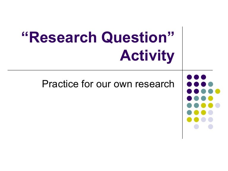 Research Question Activity