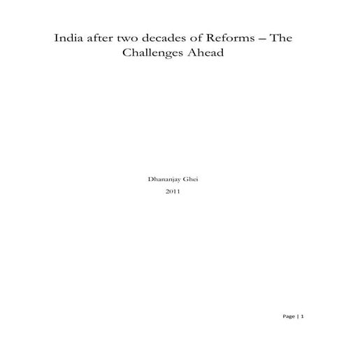 India and Two Decades of Economic Reforms - The Challenges Ahead