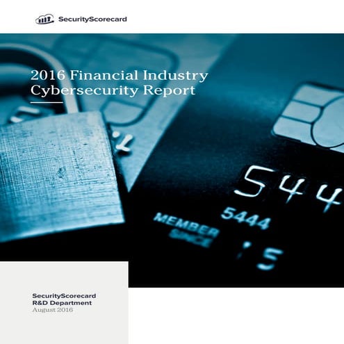 2016 Finance industry cybersecurity report