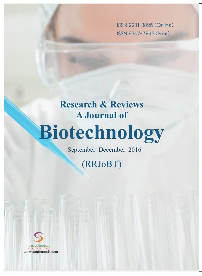 Research & Reviews A Journal of Biotechnology vol 6 issue 3