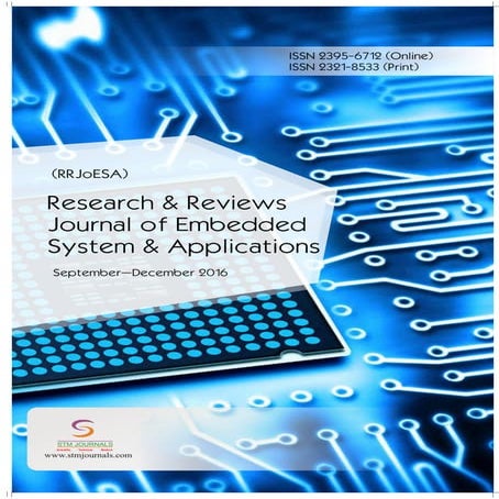 Research & Reviews A Journal of Embedded System & Applications vol 4 issue 3