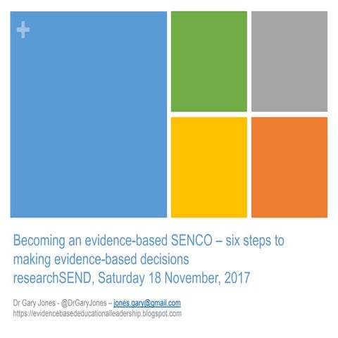 ResearchSEND - Becoming an Evidence based SENCO - 18.11.2017