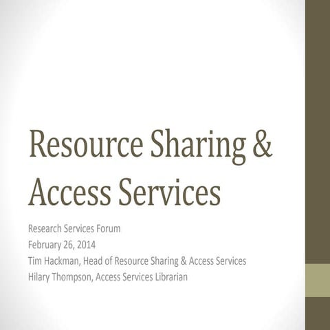Research Services Forum on Access Services 2014