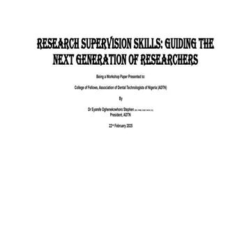 Research Supervision Skills: Guiding the Next Generation of Reseachers.pptx