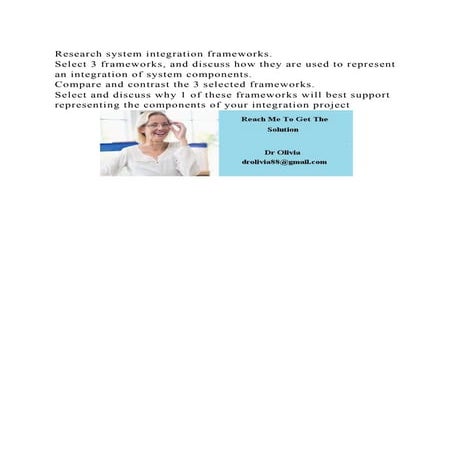 Research system integration frameworks.Select 3 frameworks, and di.docx