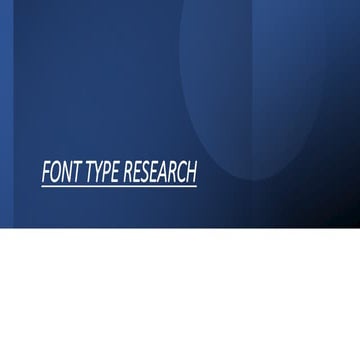 Research Task Six Font Types Research.pptx