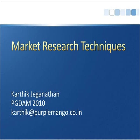Marketing Research Techniques