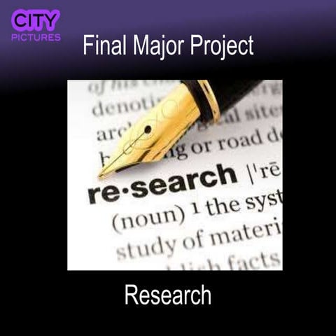 Research methods & techniques: Final Major Project
