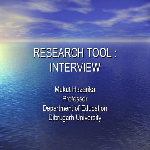 Research tool.interview