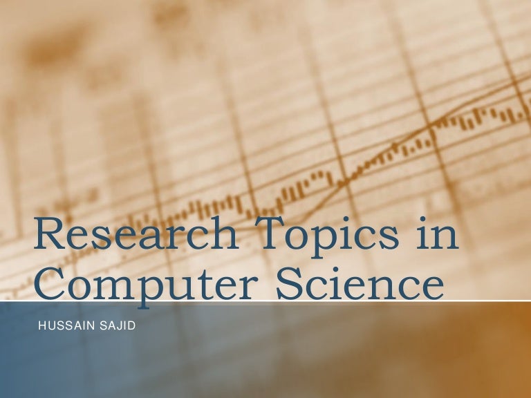 Research topics in computer science