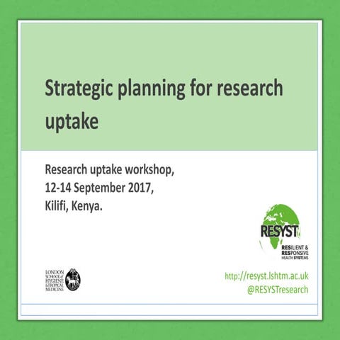 Strategic planning for research uptake
