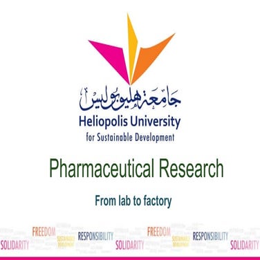 Pharmaceutical Research "from lab to factory"