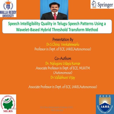 Research work ppt on speech intelligibility quality in telugu speech patterns...