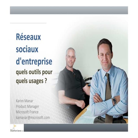 Réseau Social d'Entreprise avec Sharepoint 2010