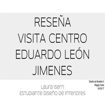 Reseña visita al Centro León Jimenes