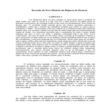 Resenha do livro a historia da Riqueza do Homem