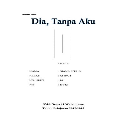 Resensi novel - Dia Tanpa Aku by Diana Fitria
