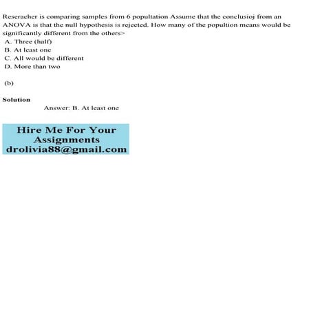 Reseracher is comparing samples from 6 popultation Assume that the c.pdf