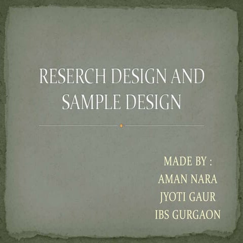Reserch design and sample design
