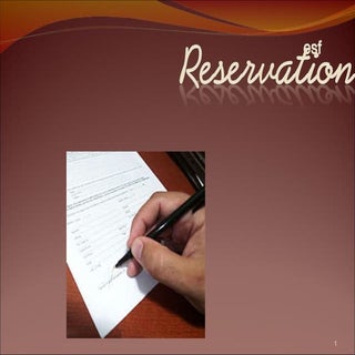 Reservation