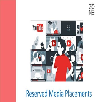 Reserved media placements on youtube