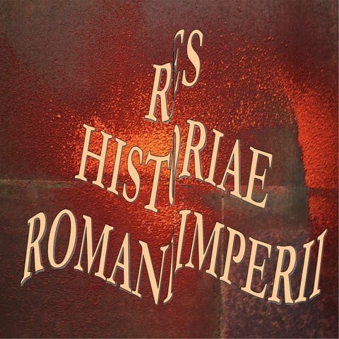 Res Historiae Romani Imperii