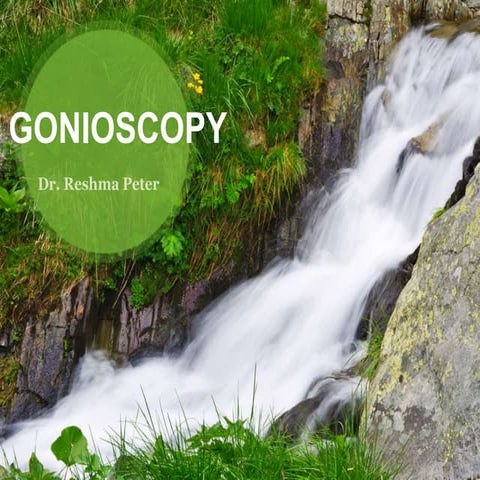 Gonioscopy