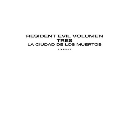 Resident Evil 3   La Ciudad De Los Muertos