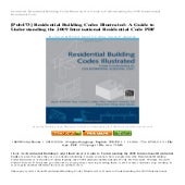 REVIEW Residential building-codes-illustrated-a-guide-to-understanding-the-2009-international ...