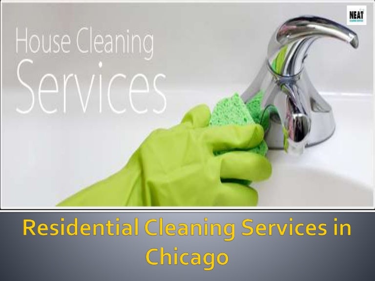Residential Cleaning Services in Chicago