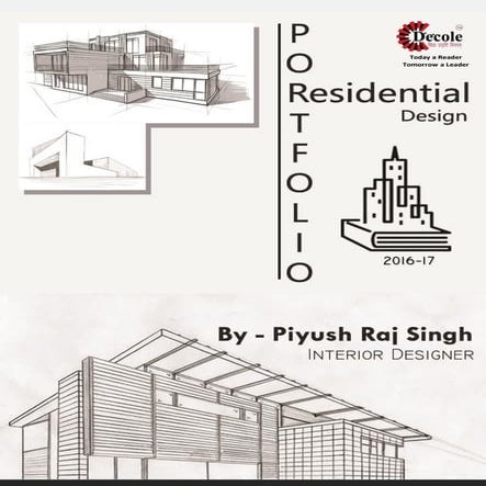 Piyush Raj Singh , Residential  Design Interior Design, NSQF Level 5
