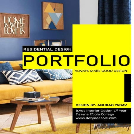 Anurag Yadav , B.Voc Interior Design 1st Year ( Residential Portfolio)