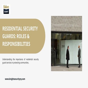Residential Security Guards: Roles & Responsibilities | PPTX
