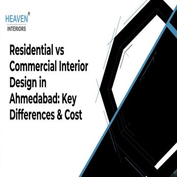 Residential vs Commercial Interior Design in Ahmedabad: Key Differences ...