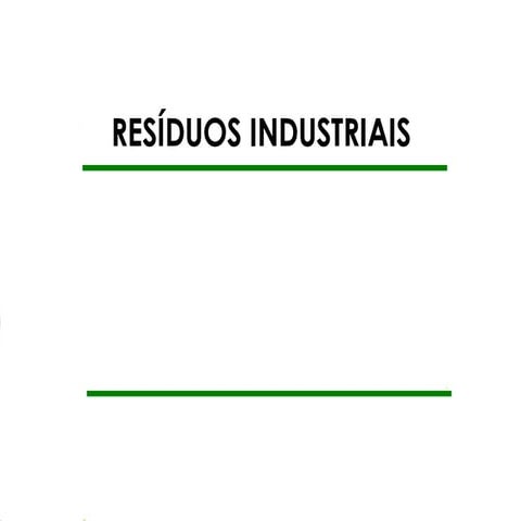 Residuos Industriais