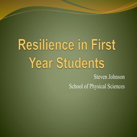 Resilience in first year students