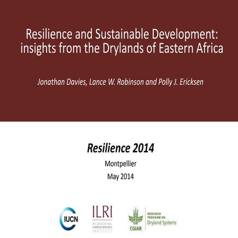 Resilience and sustainable development: Insights from the drylands of eastern...